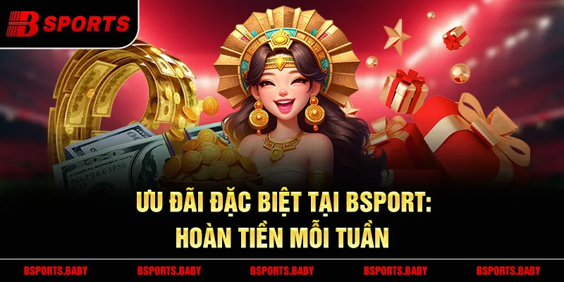 Khuyến mãi Bsport – Hoàn trả 1,5% mỗi ngày cho mọi ván cược